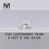 5,15 CT E VS1 EX EX kundenspezifische BIRNE im Labor gezüchtete Diamanten CVD LG576330607